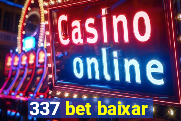 337 bet baixar